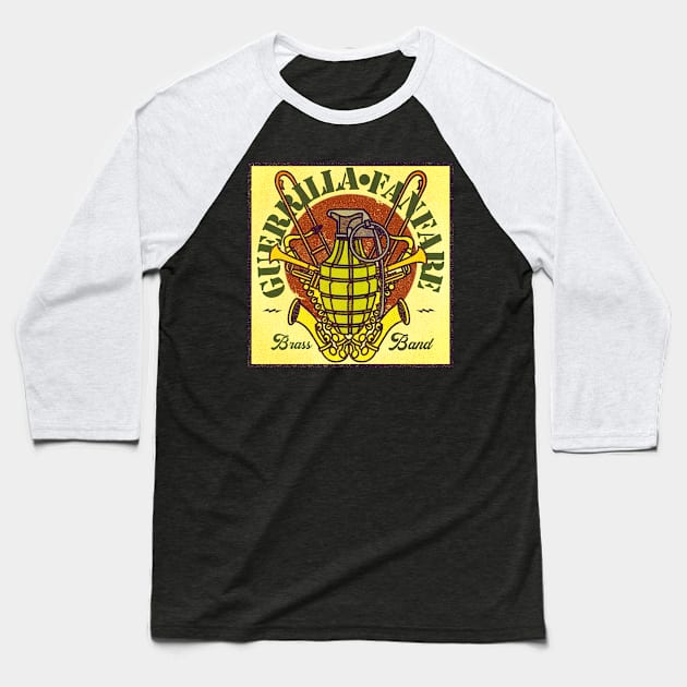 Guerrilla Fanfare Brass Band! Now With Colors! Baseball T-Shirt by Guerrilla Fanfare Brass